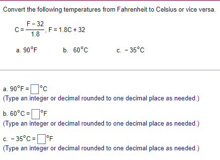 13. Convert the following temperatures from