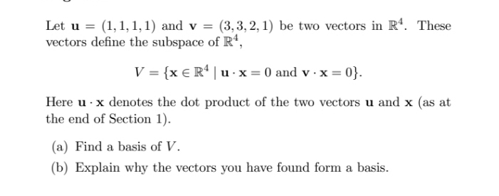 math Let u = (1, 1, 1, 1) and v = (3,3, 2, 1) be
