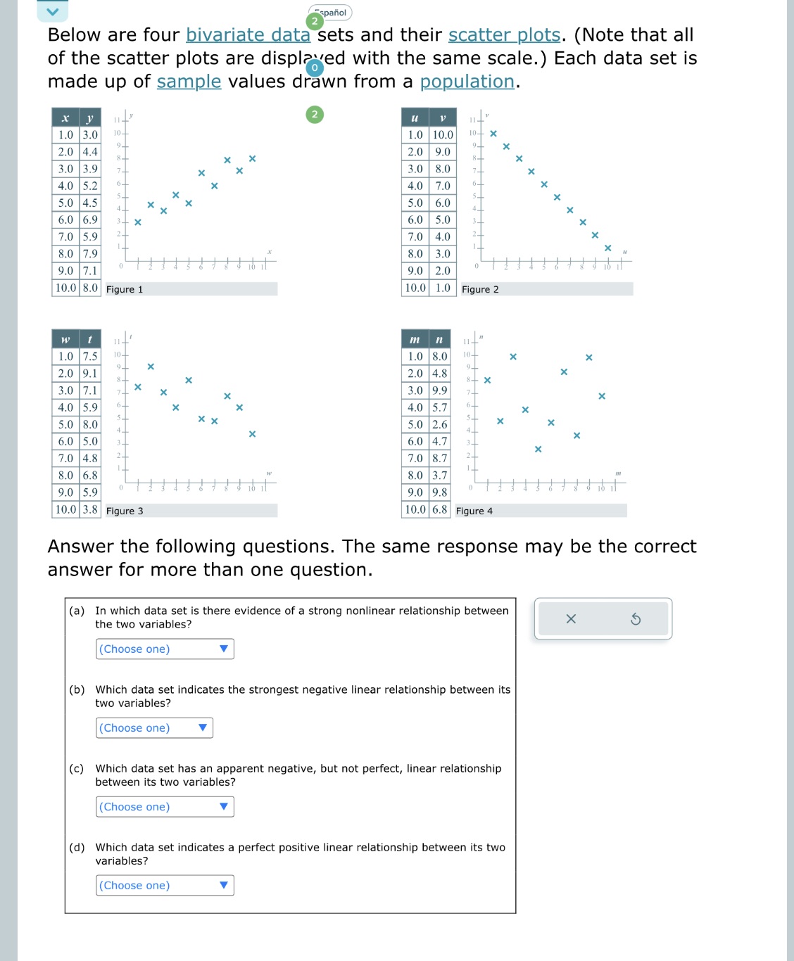 V spanol Below are four bivariate data sets and