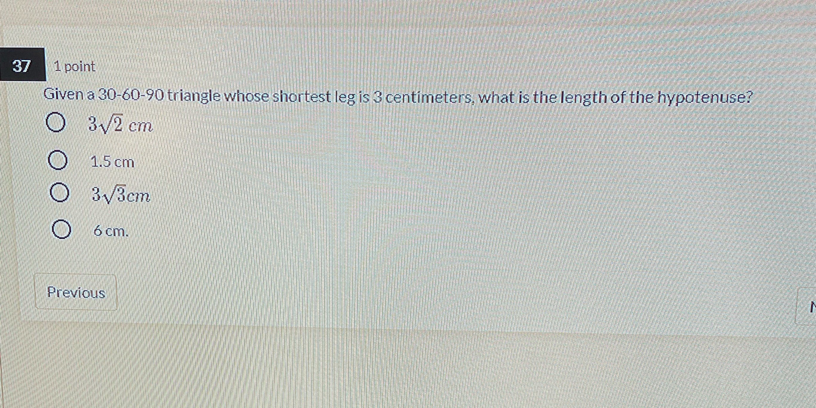 37 1 point Given a 30-60-90 triangle whose