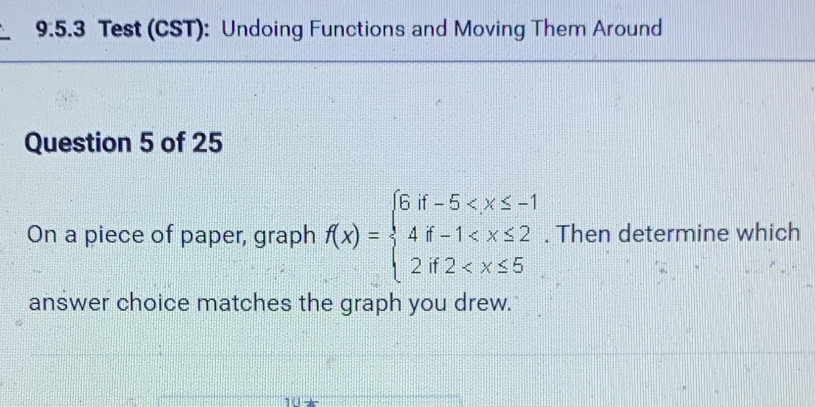 9:5.3 Test (CST): Undoing Functions and Moving
