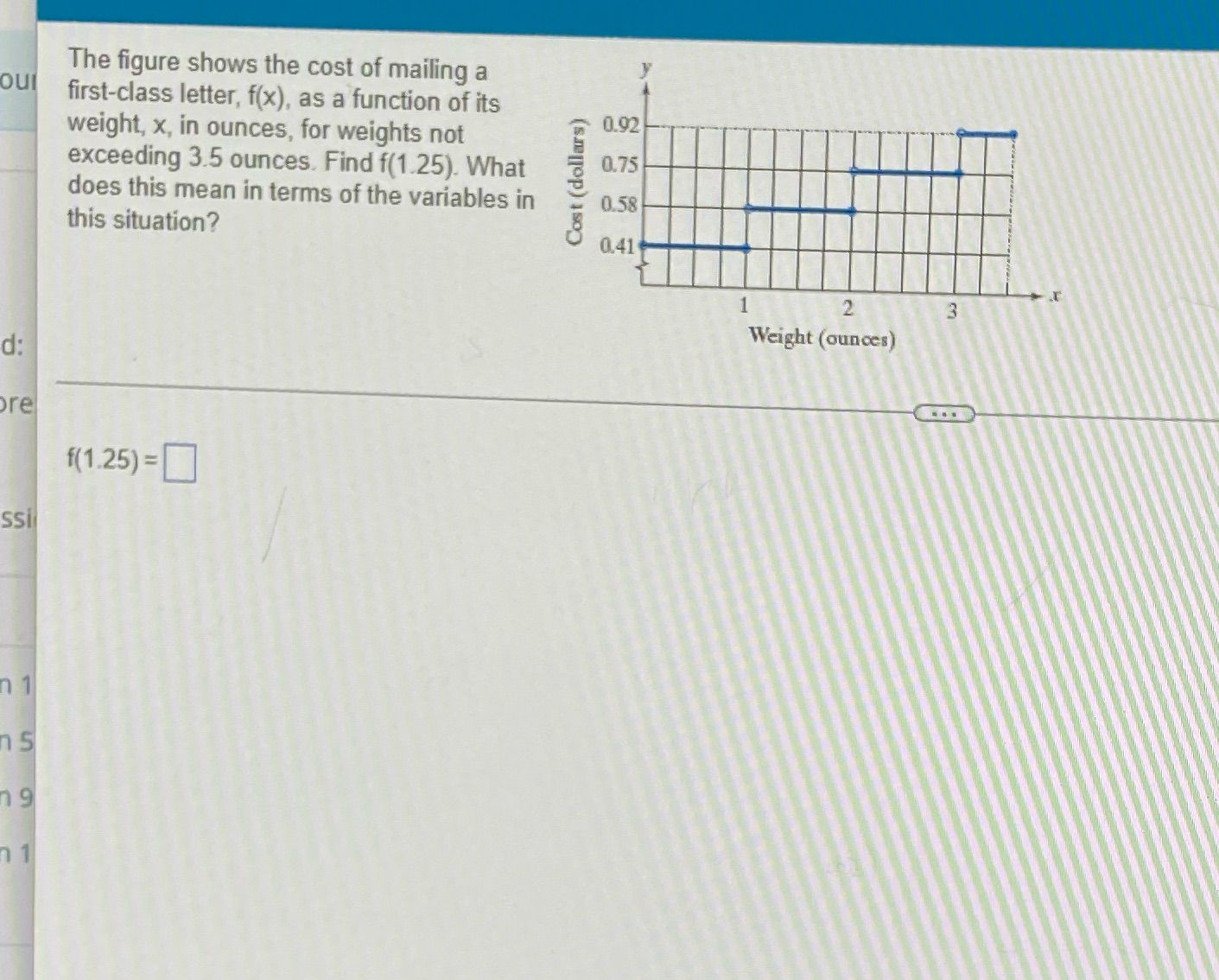 The figure shows the cost of mailing a our
