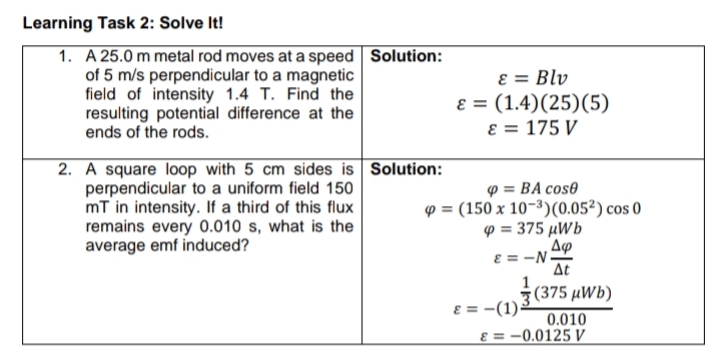 Learning Task 2: Solve It! 1. A 25.0 m metal rod