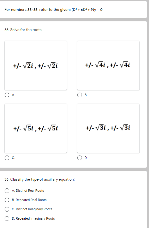 DIFFERENTIAL EQUATION For numbers 35-38, refer to