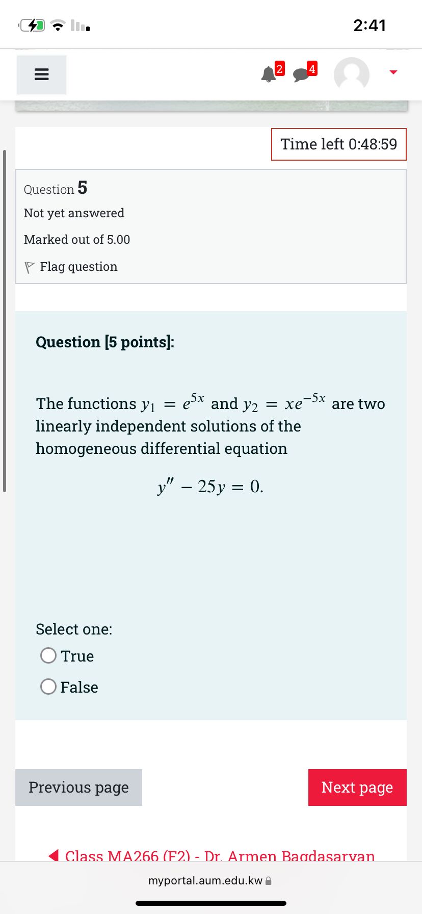 2:41 2 4 Time left 0:48:59 Question 5 Not yet