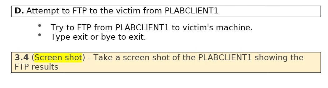 l D. Attempt to FTP to the Victim from