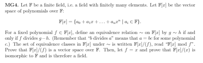 Thank you for helping! MG4. Let F be a finite