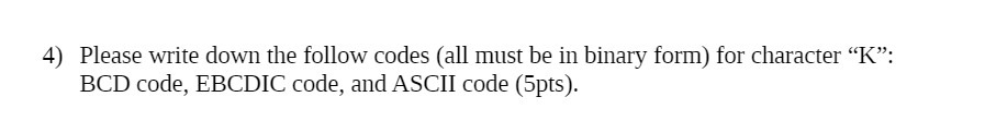 4) Please write down the follow codes (all must