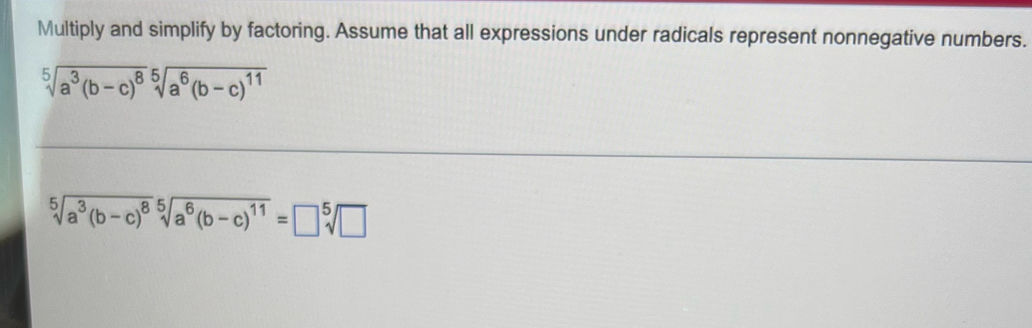 Multiply and simplify by factoring. Assume that