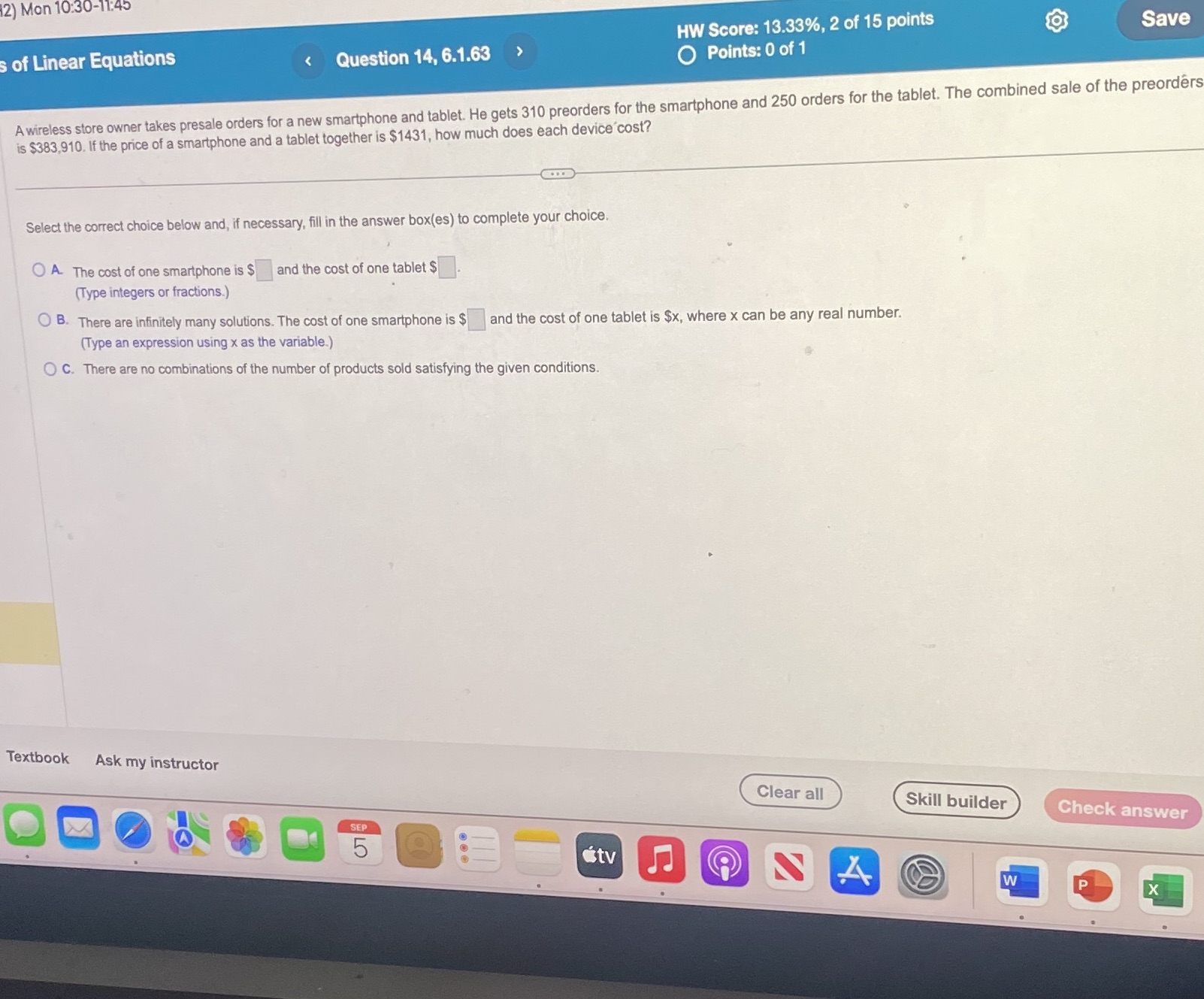 help 2) Mon 10:30-11:45 HW Score: 13.33%, 2 of 15