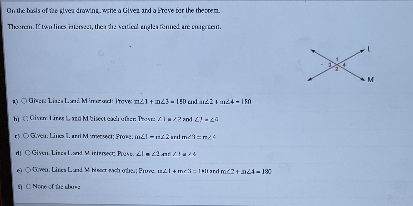 On the basis of the given drawing, write a Given