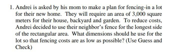 1. Andrei is asked by his mom to make a plan for