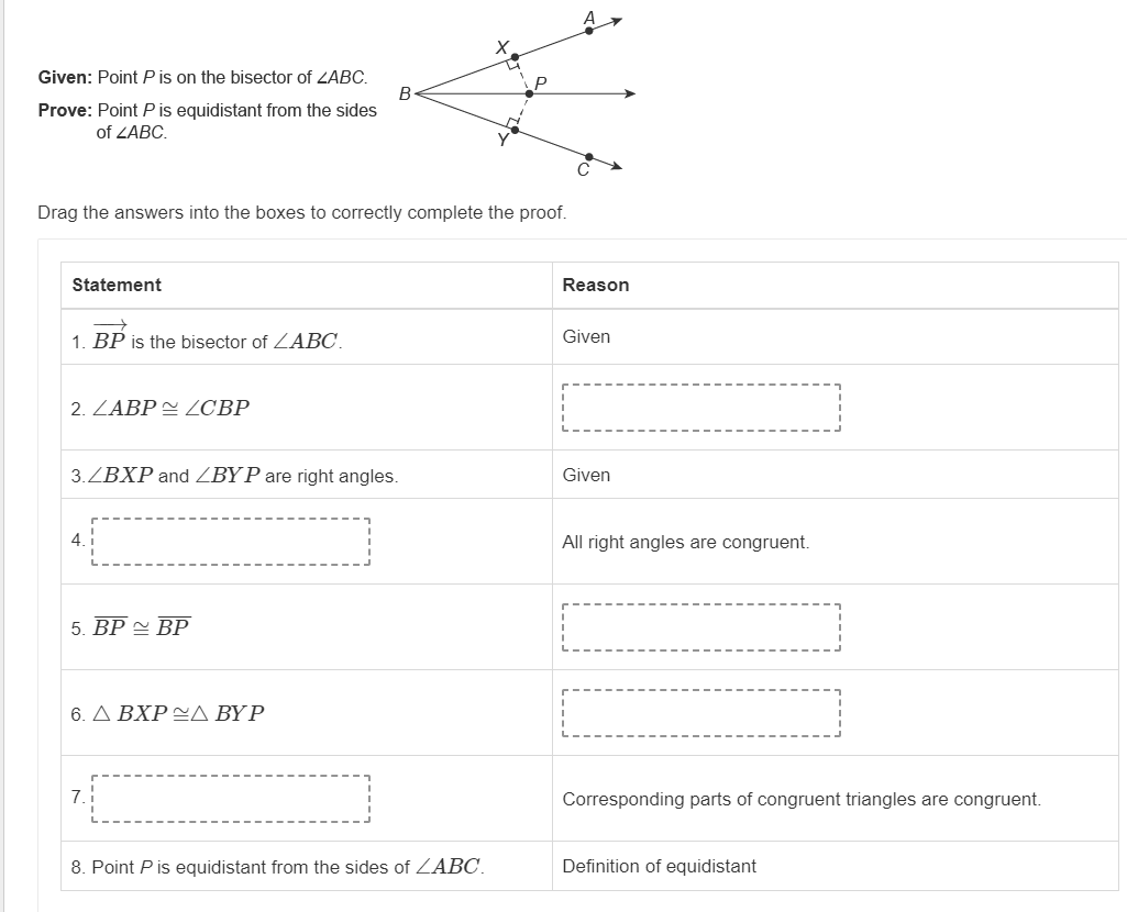 X Given: Point P is on the bisector of ZABC. B