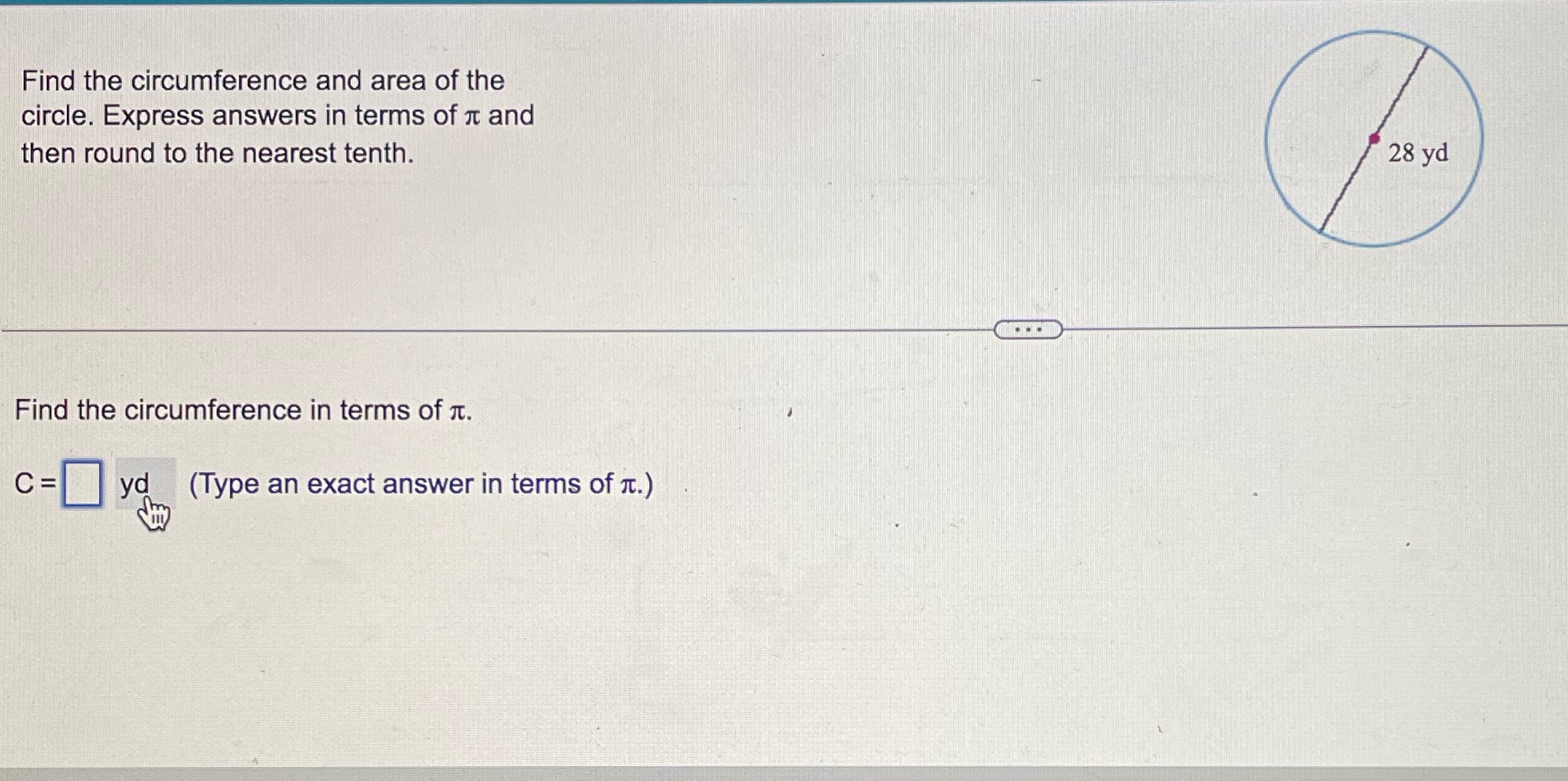 Math Find the circumference and area of the