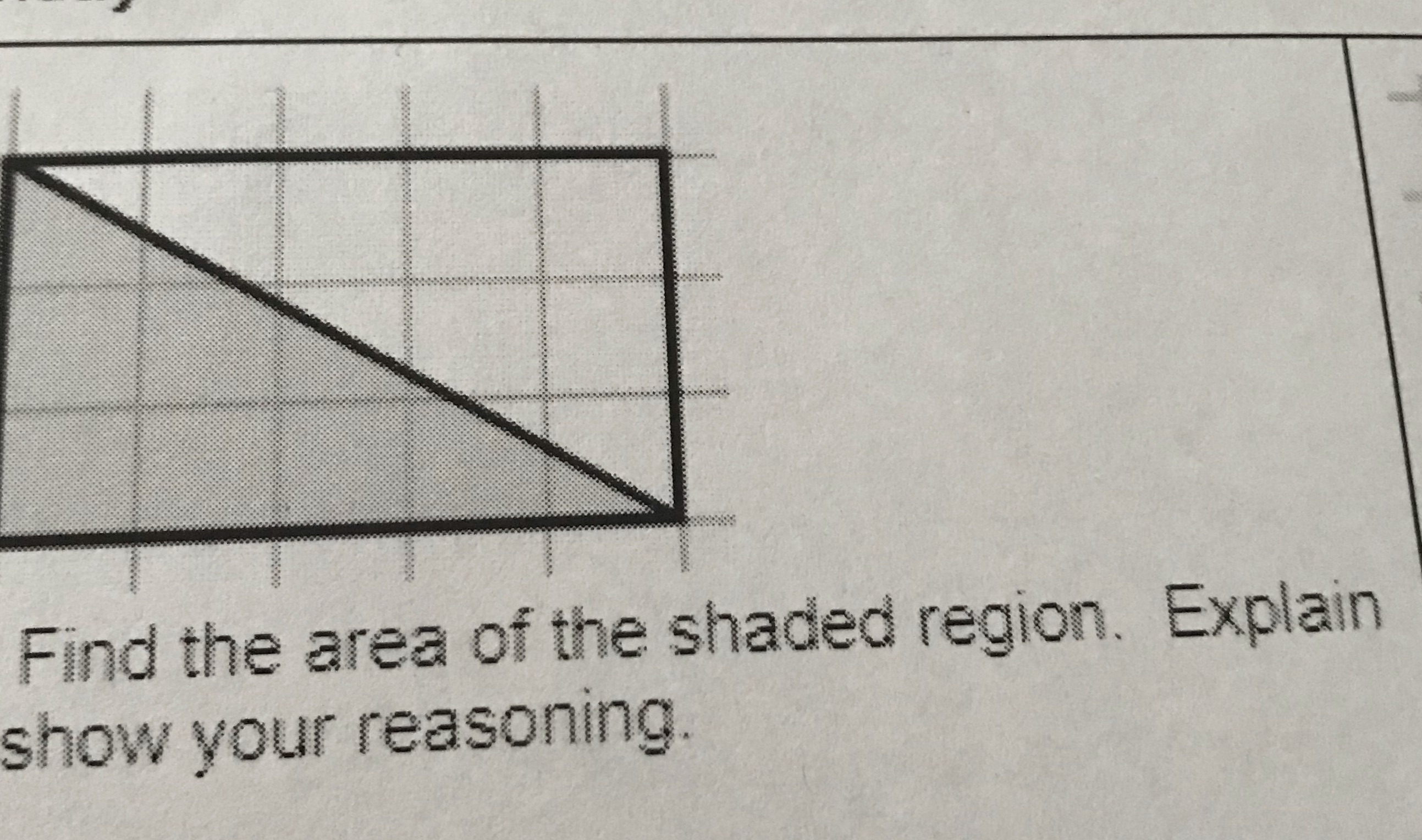 Find the area of the shaded region. Explain or