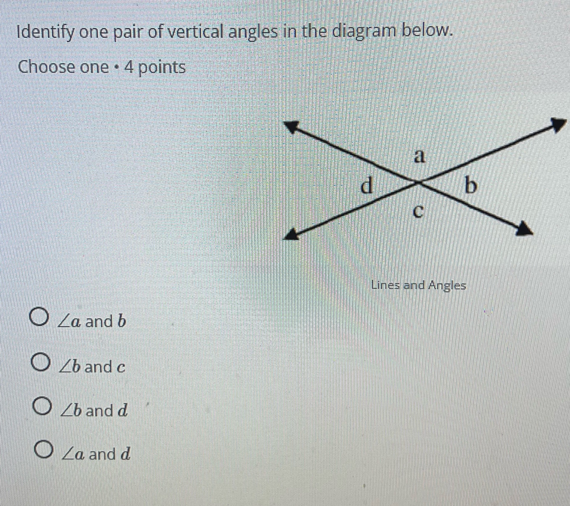 Identify one pair of vertical angles in the