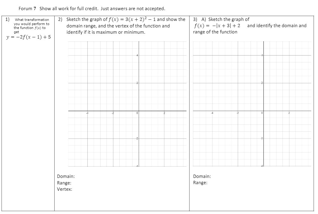 Forum 7 Show all work for full credit. Just