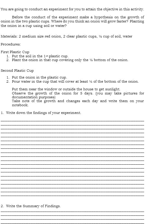 You are going to conduct an experiment for you to