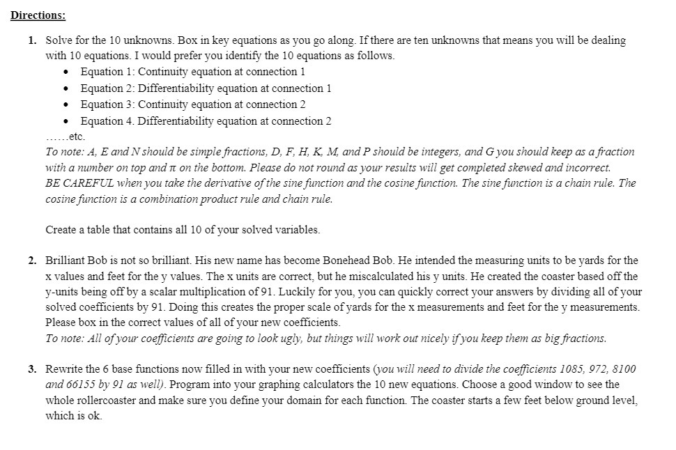 Directions: 1. Solve for the 10 unknowns. Box in