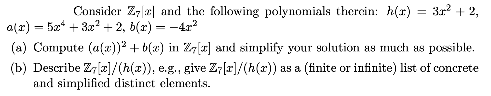 subject: abstract algebra Please show all work
