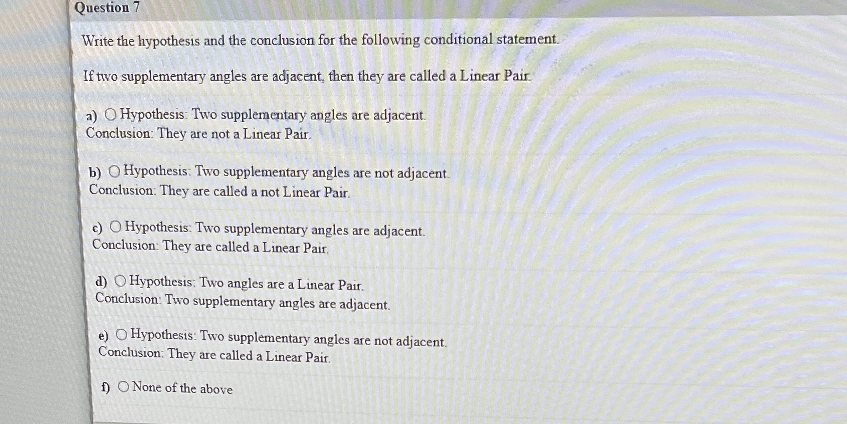 Question 7 Write the hypothesis and the