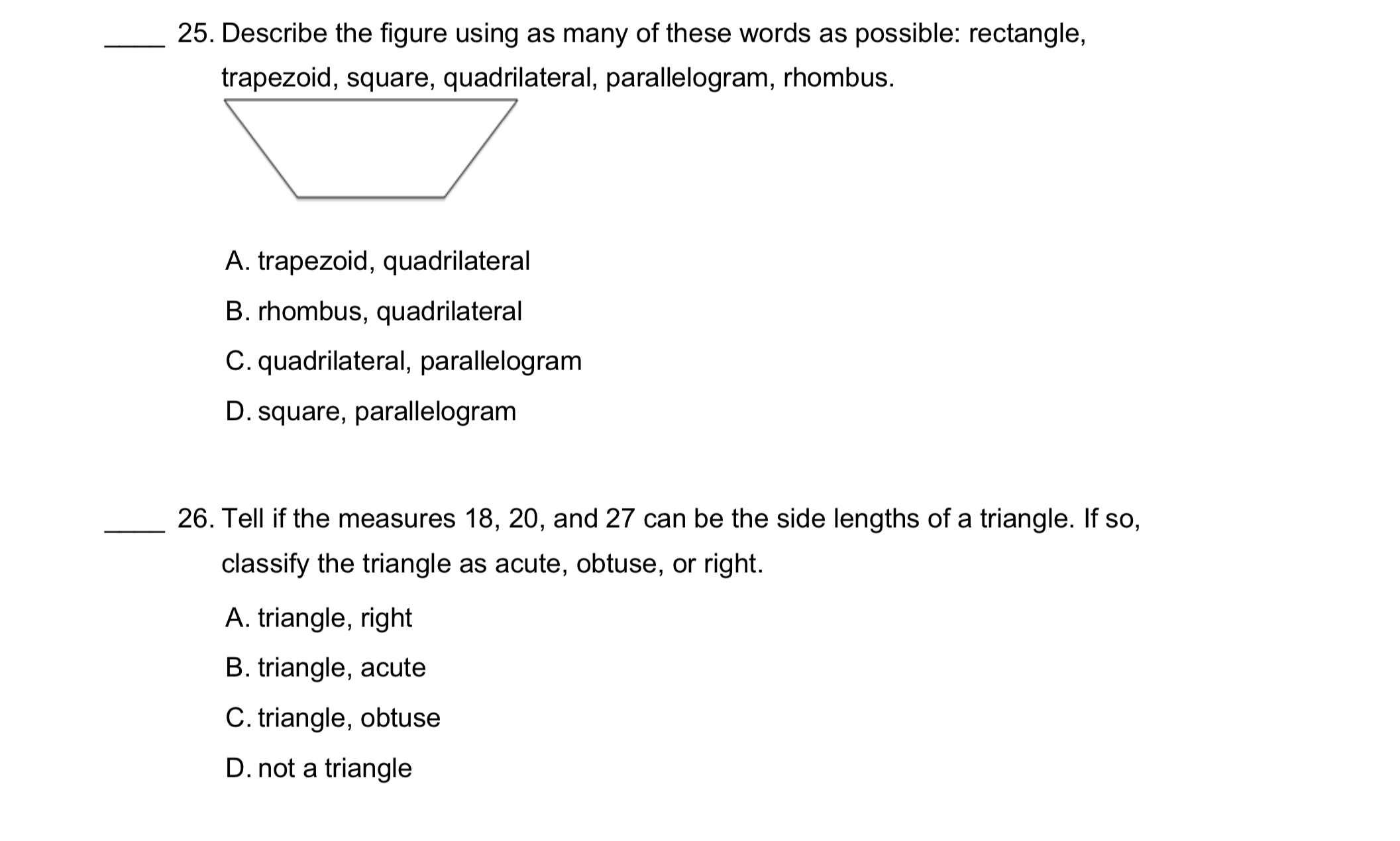 17. Decide whether the quadrilateral is a