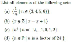List all elements of the following sets: (a) n E
