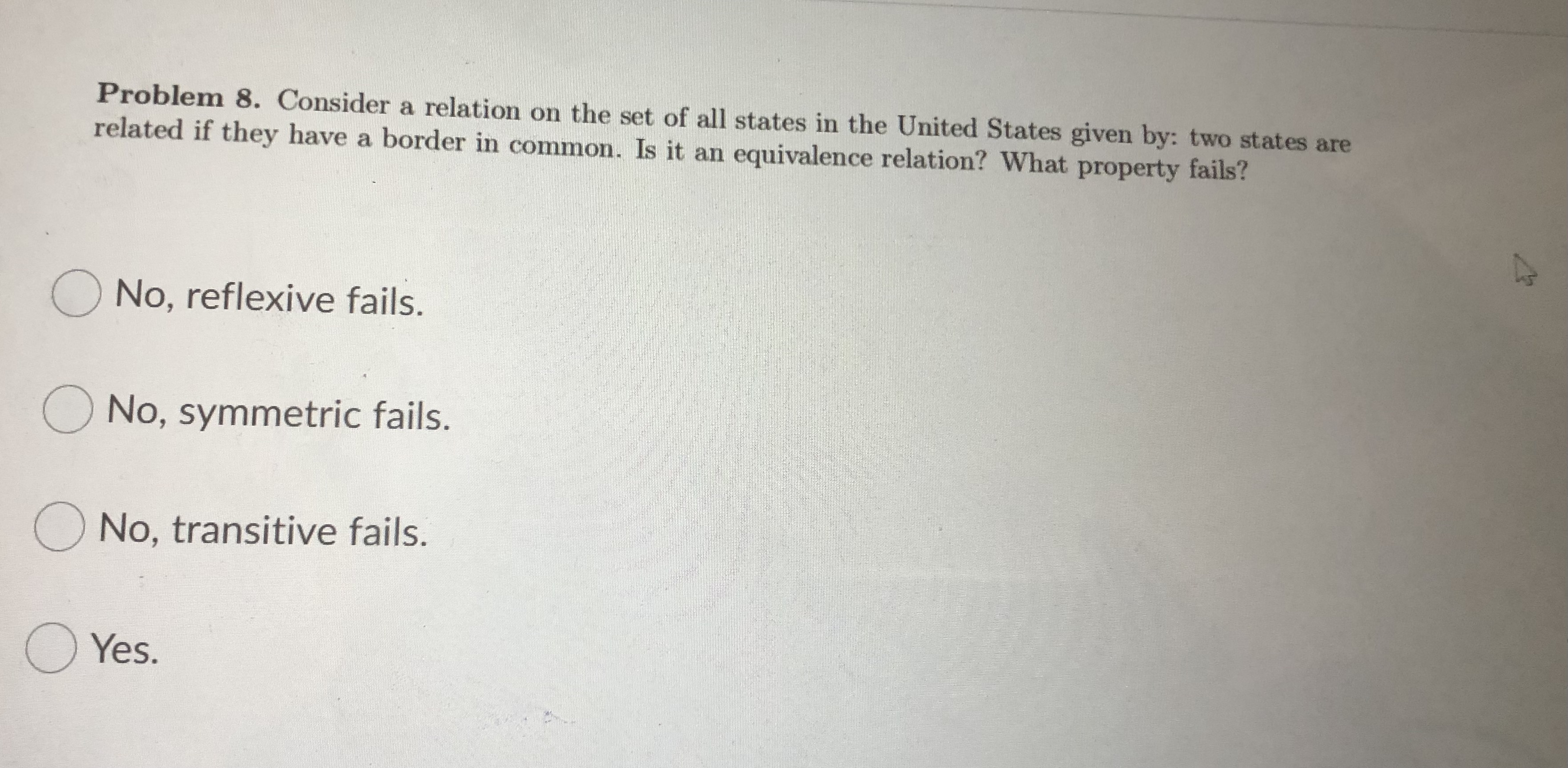 Problem 8. Consider a relation on the set of all