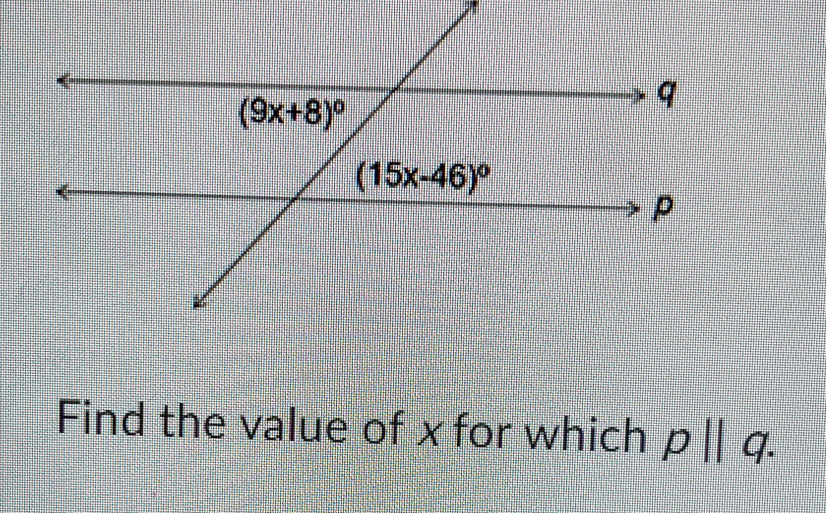 (9x+8) (15x-46) D Find the value of x for which p