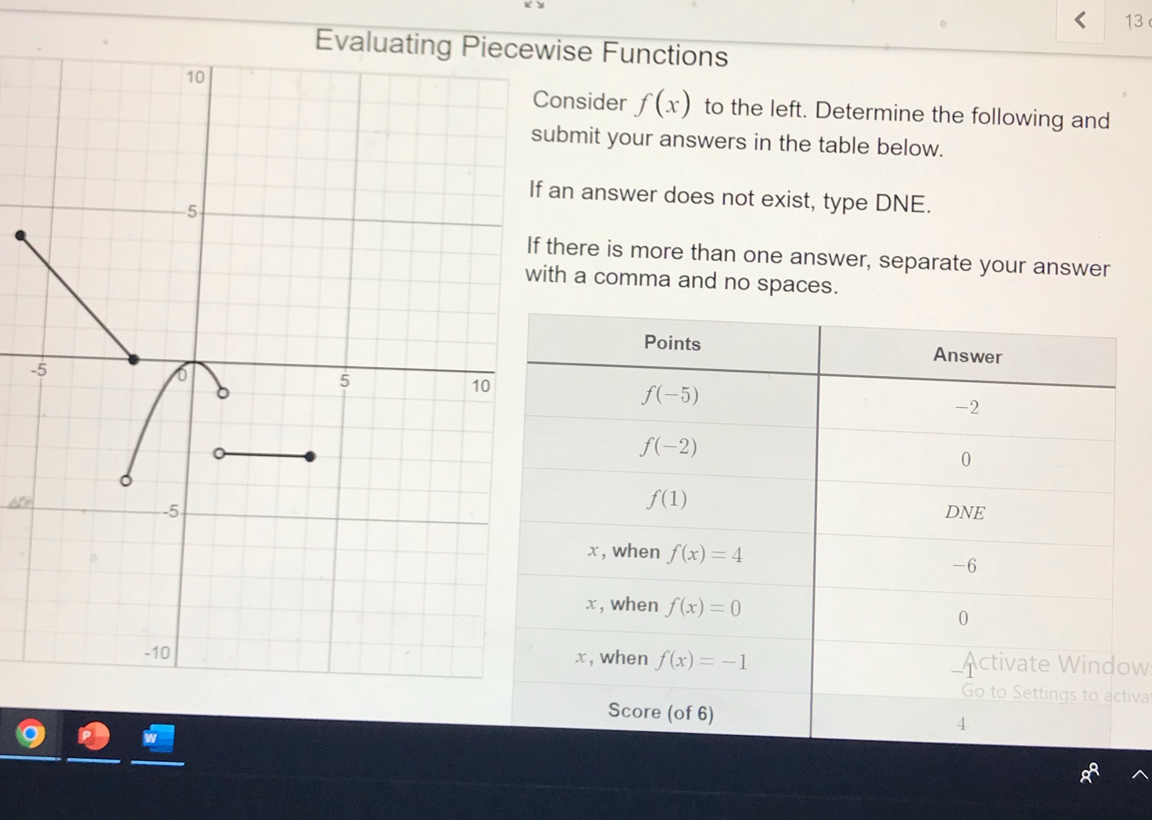 un- < 13( Evaluating Piecewise Functions Consider