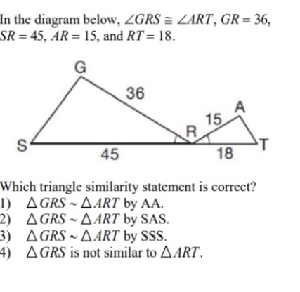 In the diagram below, ZGRS = ZART, GR = 36, SR =