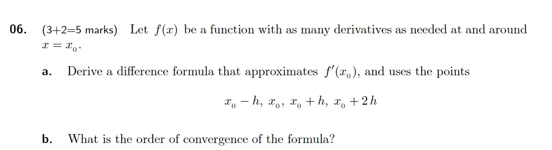 06. (34225 marks) Let x) he a function with as
