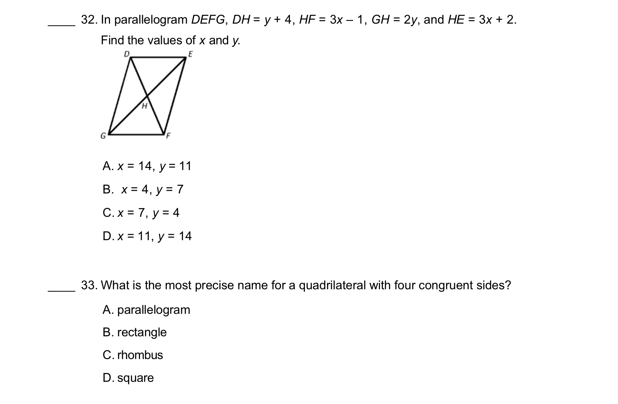 17. Decide whether the quadrilateral is a