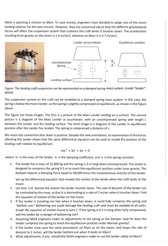 NASA is planning a mission to Mars. To save