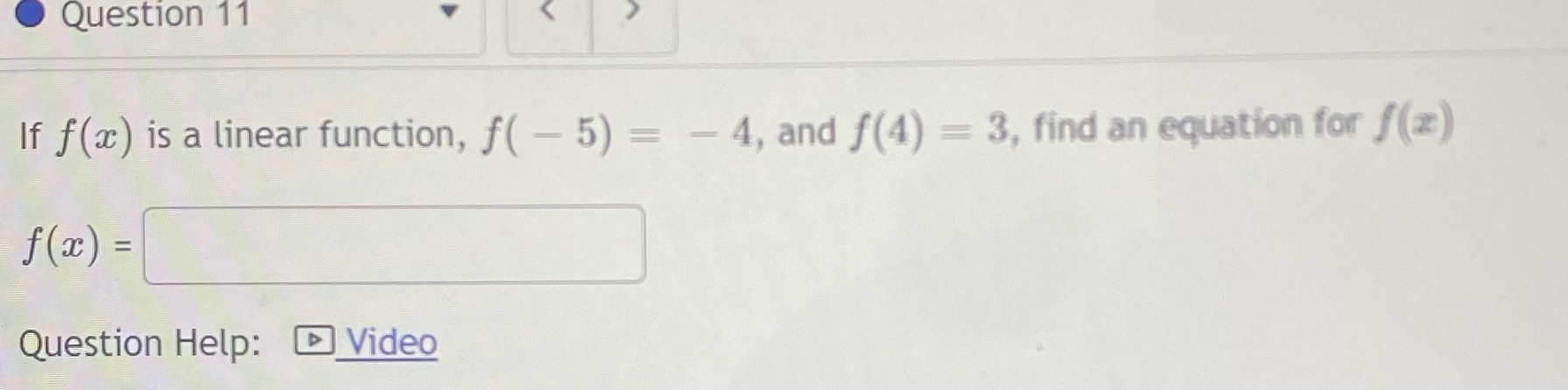 I need help with this problem Question 11 If f