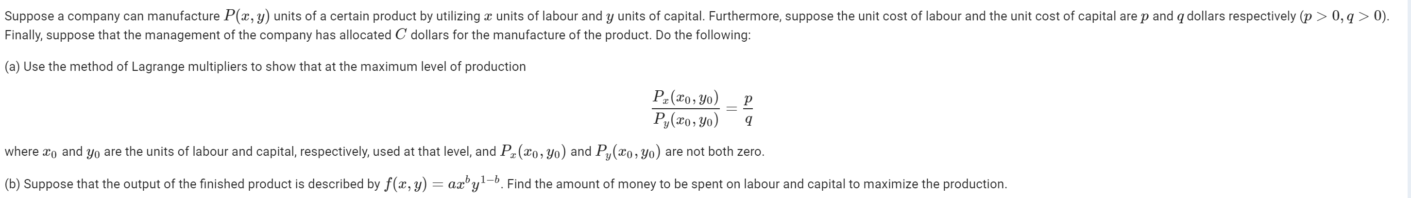 Suppose a company can manufacture P(m,y) units of