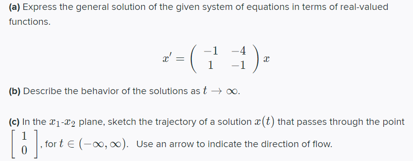 (a) Express the general solution of the given