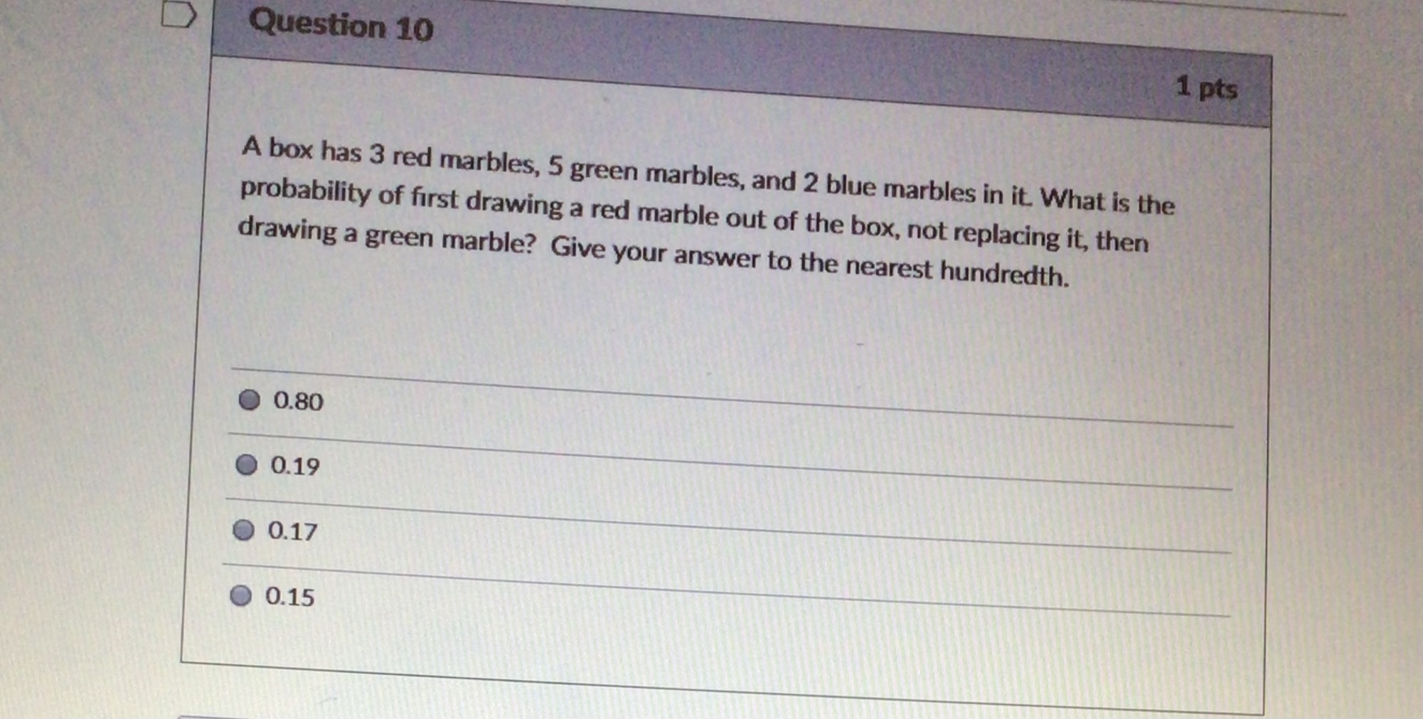 D Question 13 1 pts A child is allowed to have 2
