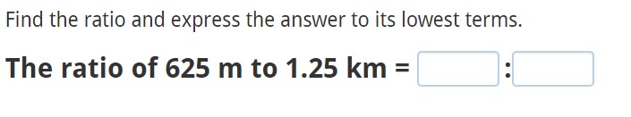 Find the ratio and express the answer to its