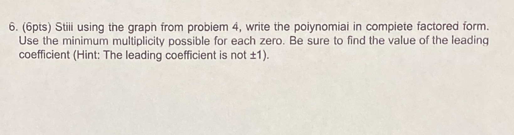 6. (6pts) Still using the graph from probiem 4,