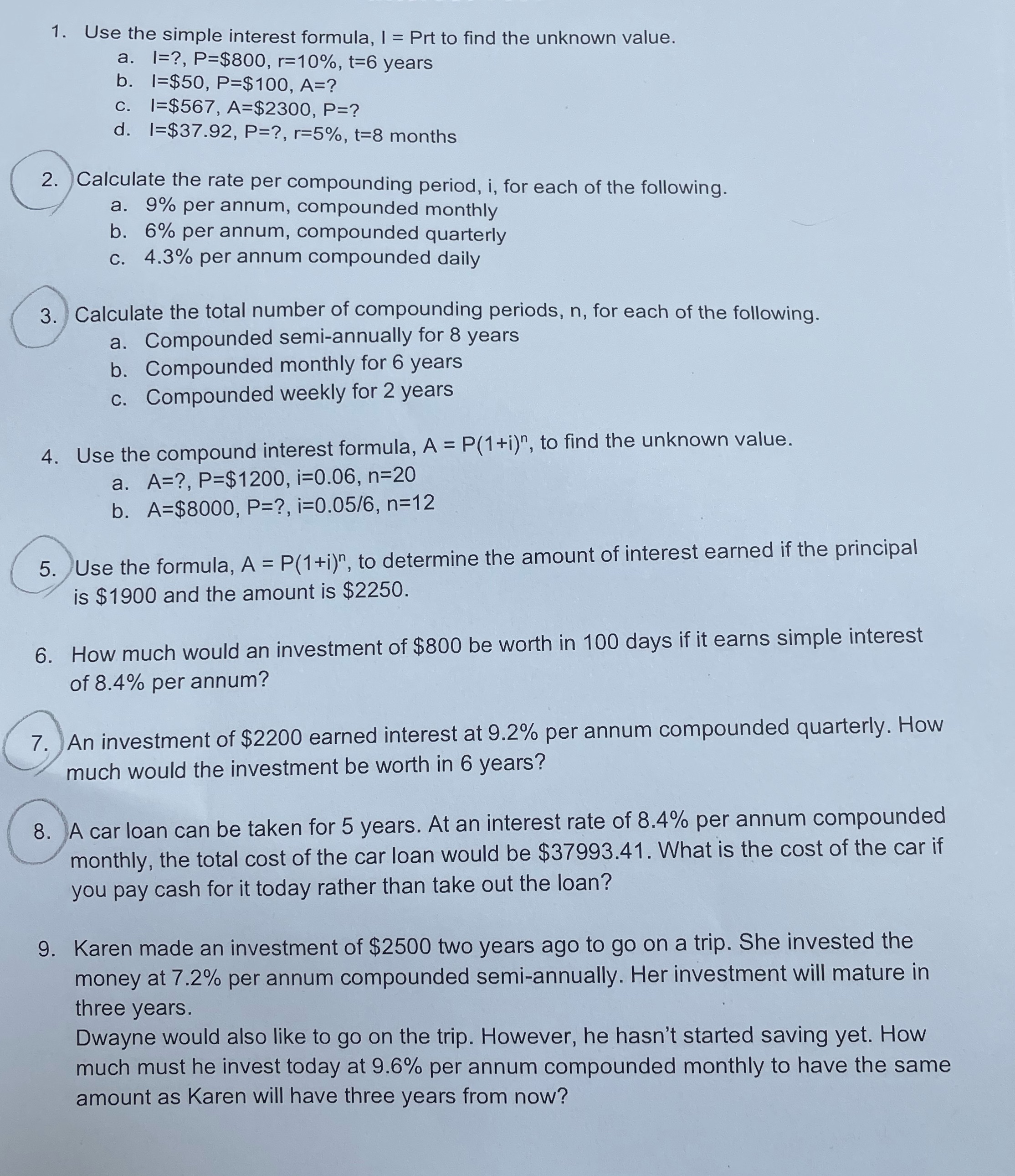 1. Use the simple interest formula, I = Prt to