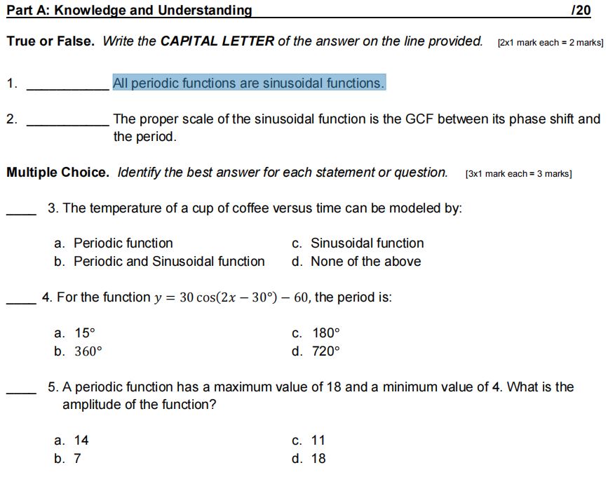 Part A: Knowledge and Understanding 20 True or
