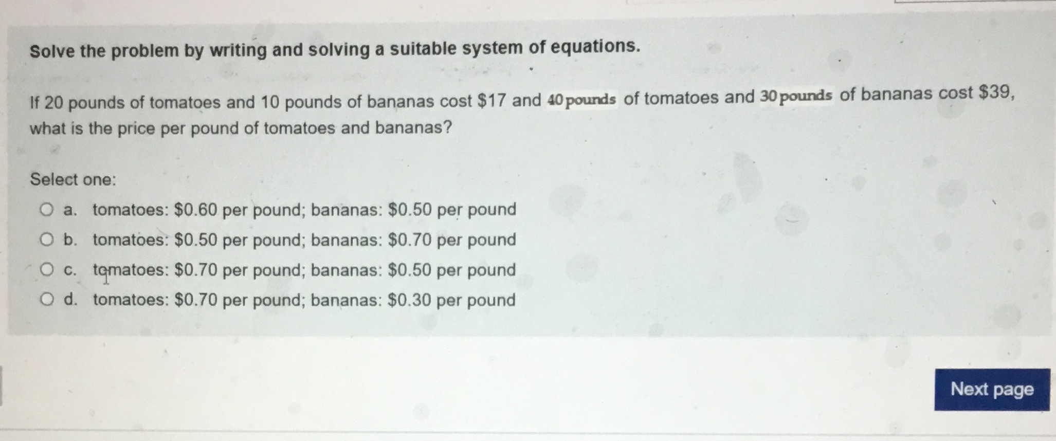 Solve the problem by writing and solving a