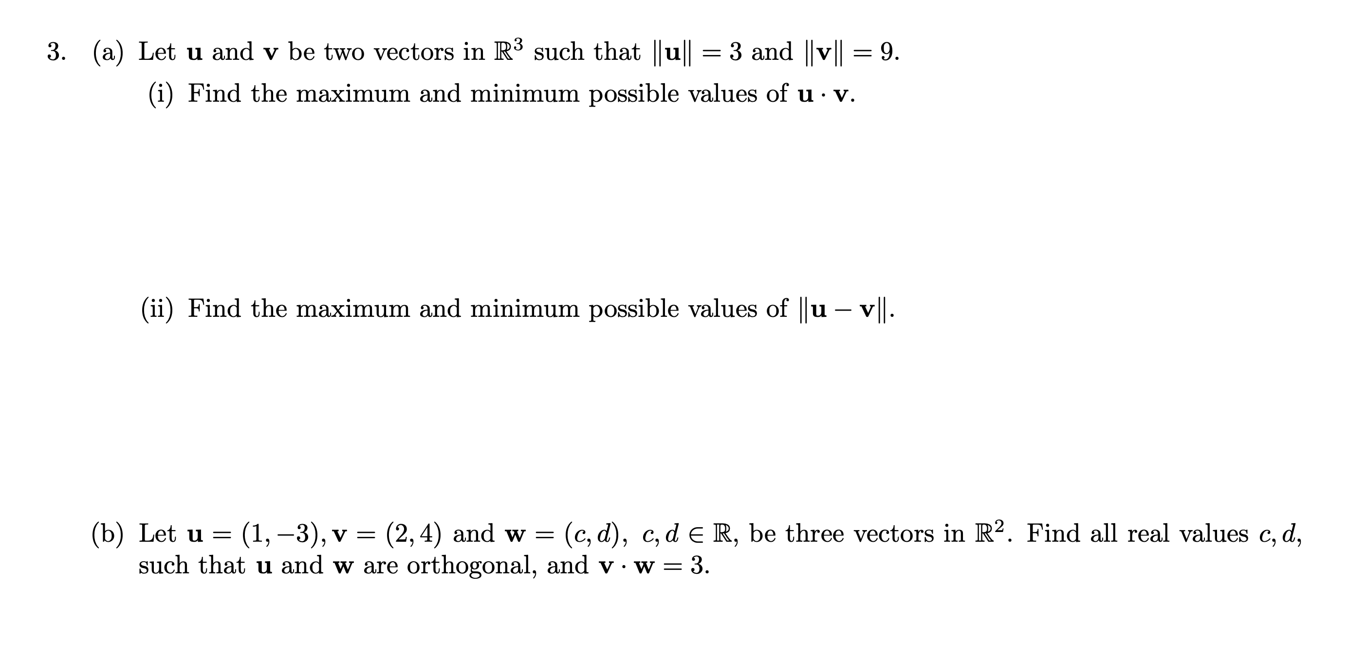 3. (a) Let u and v be two vectors in R3 such that
