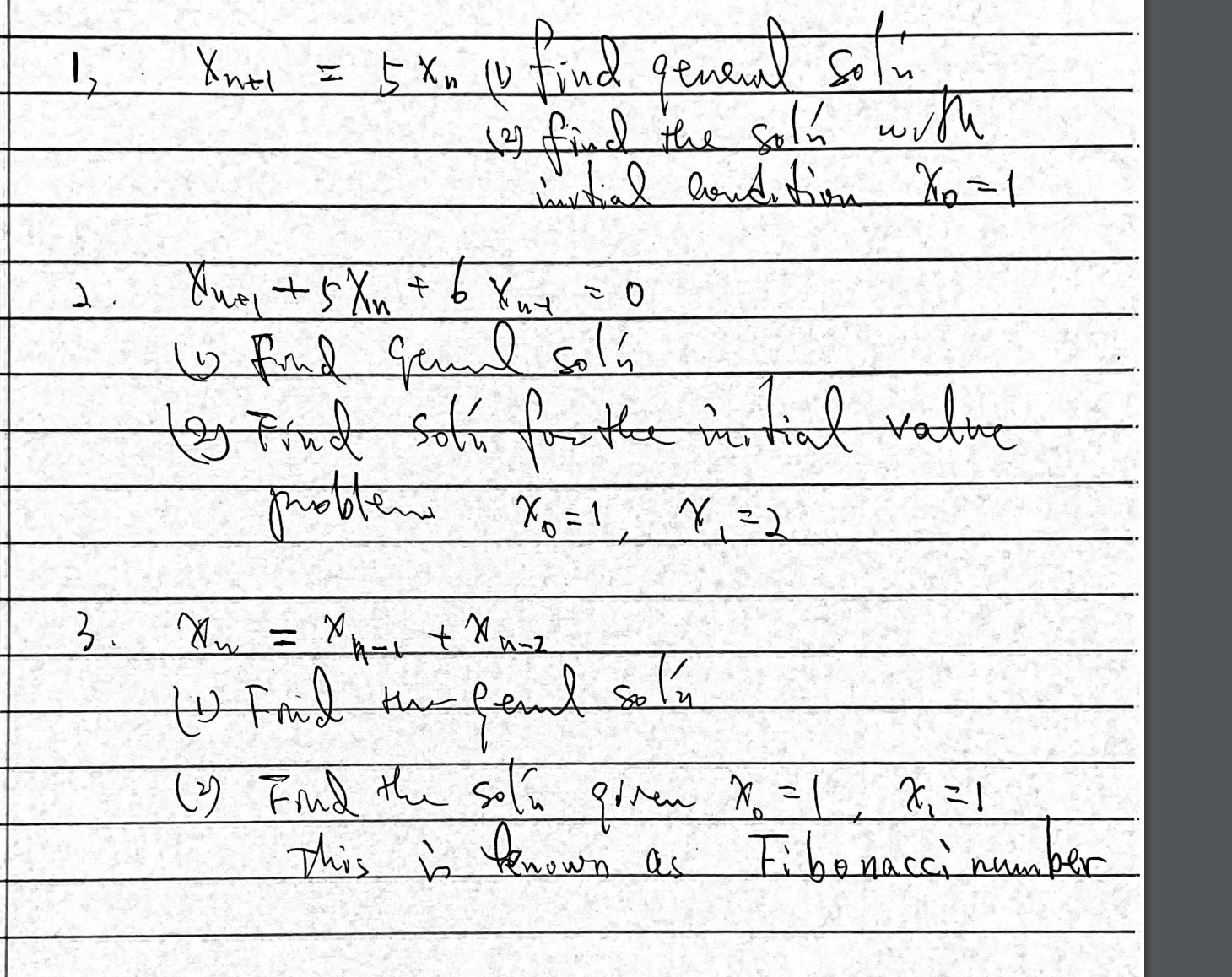 1, Xnti = 5 Xn (1 find general Soli (4) find the