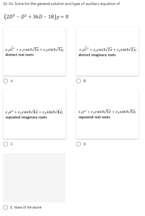 DIFFERENTIAL EQUATION 32-34. Solve for the