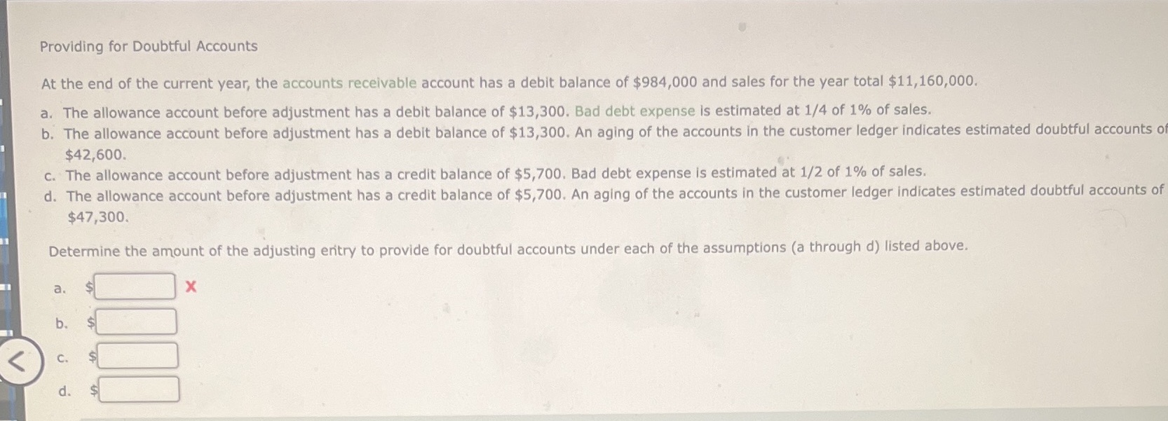 Providing for Doubtful Accounts At the end of the