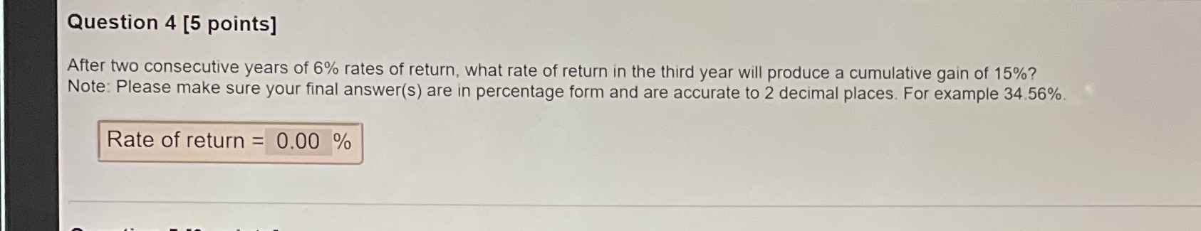 Question 4 [5 points] After two consecutive years