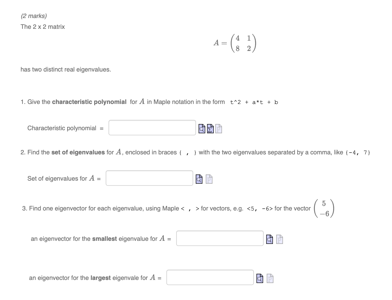 How to solve these 3 questions? 1. (2 marks) The