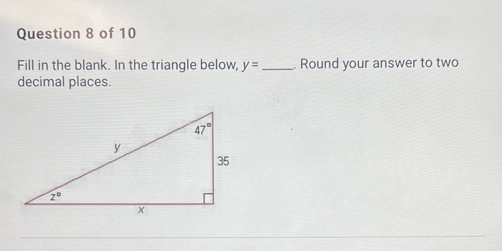 Question 8 of 10 Fill in the blank. In the